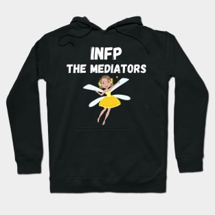 INFP Personality Type (MBTI) Hoodie